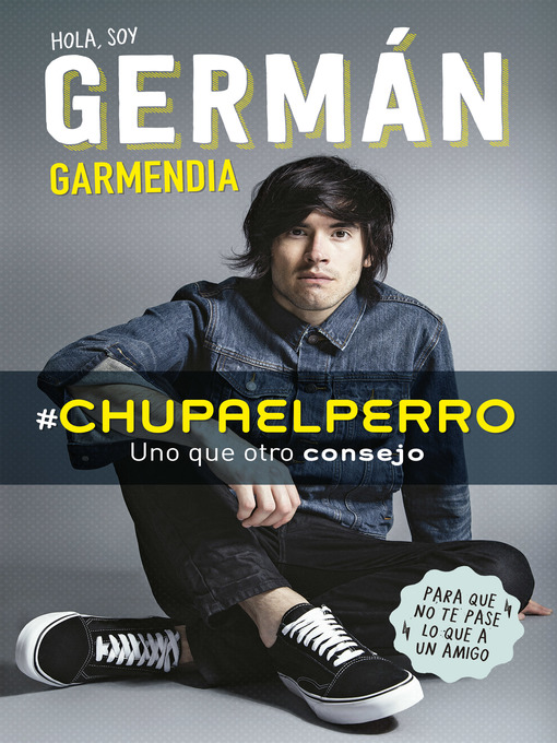 Title details for #Chupaelperro by Germán Garmendia - Wait list